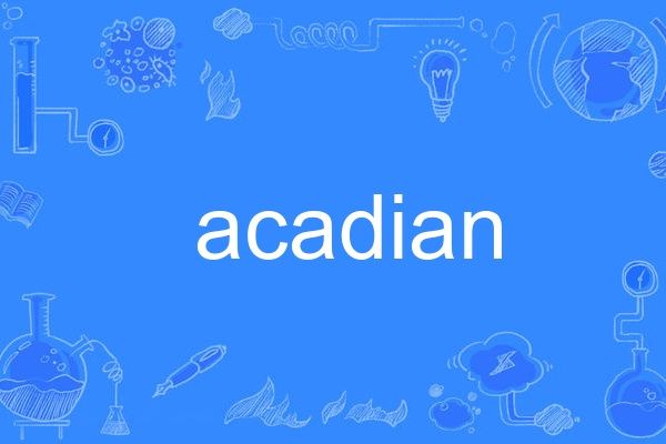 acadian