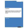 English and Its Varieties. an Analysis of the British and the North American Sound System