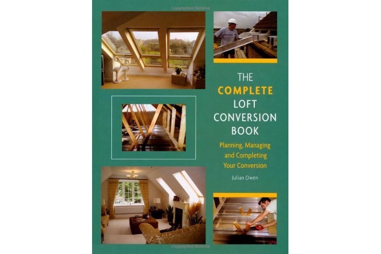 The Complete Loft Conversion Book