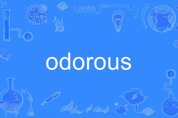 odorous