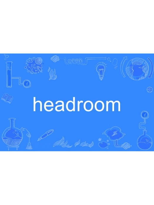 headroom