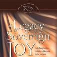 The Legacy of Sovereign Joy