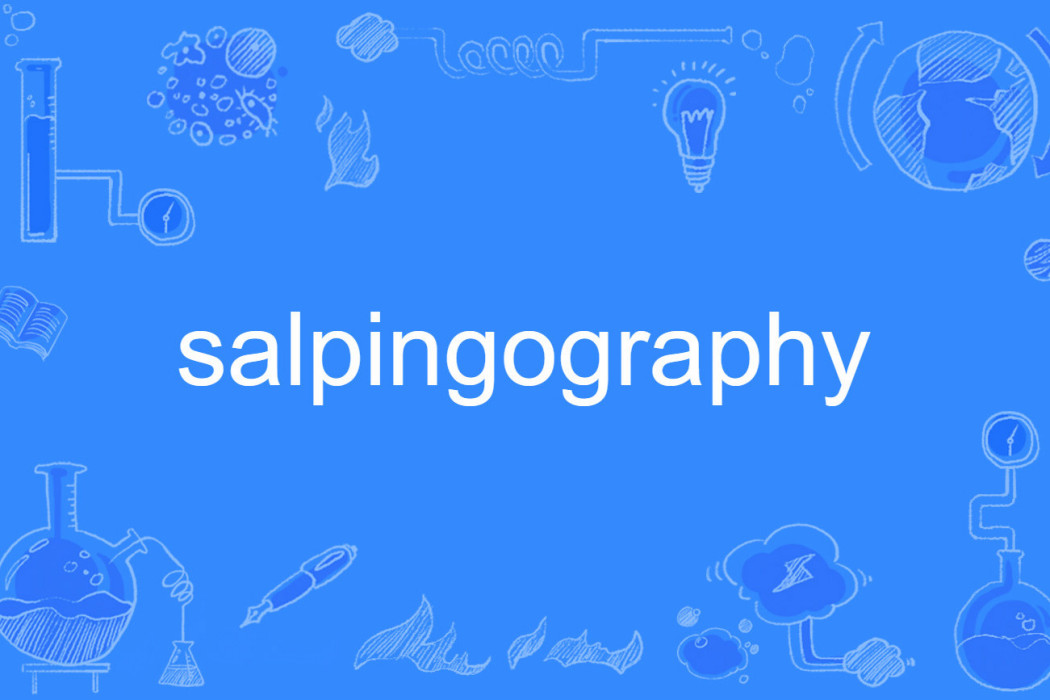 salpingography