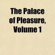 The Palace of Pleasure, Volume 1