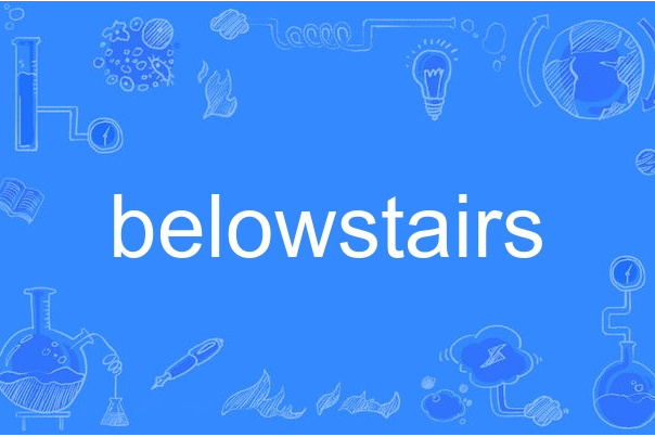 belowstairs