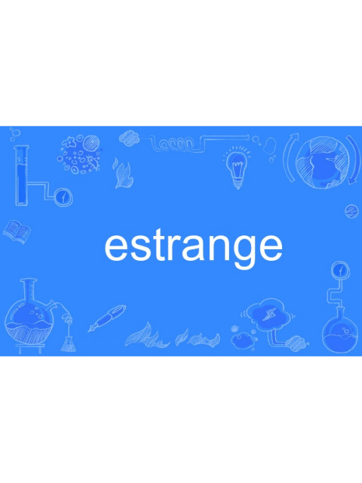 estrange