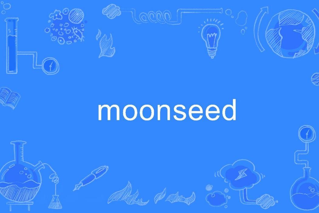 moonseed