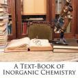 A Text-Book of Inorganic Chemistry(Newth, George Samuel著圖書)