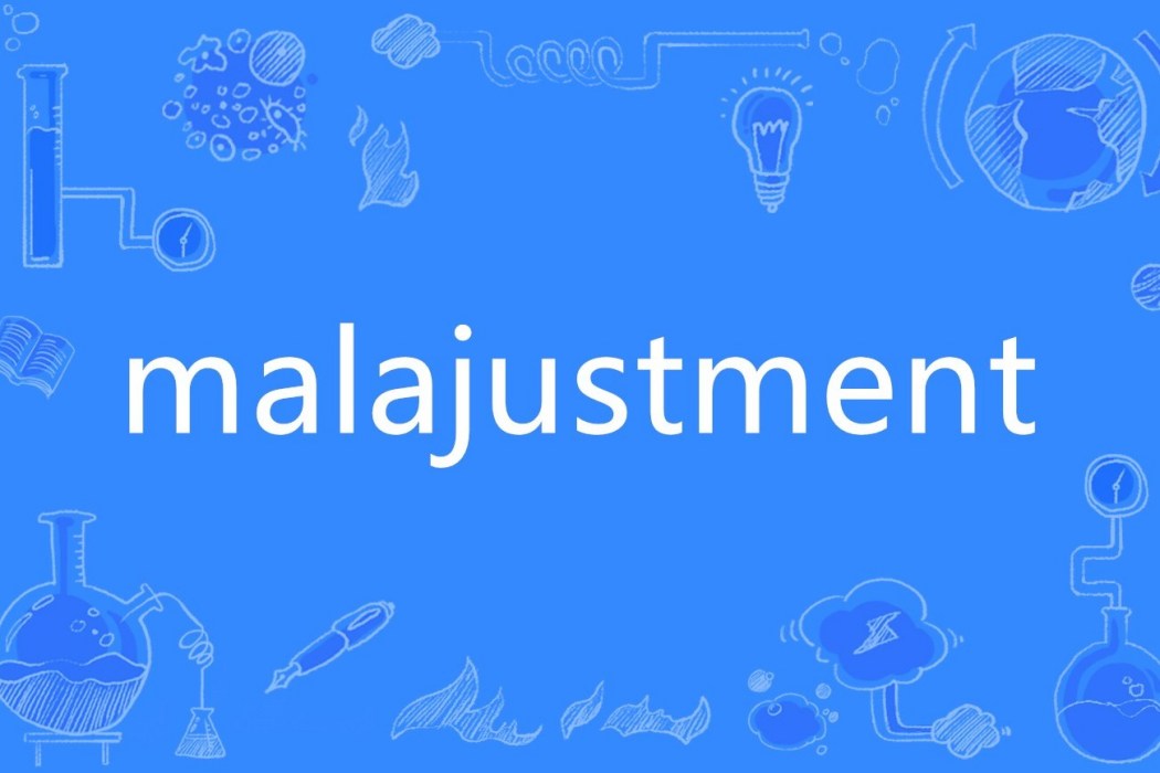 malajustment