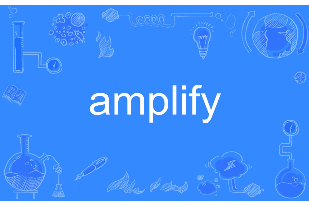 amplify