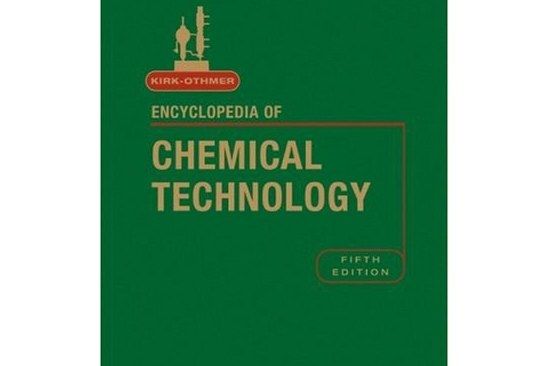 Kirk-Othmer Encyclopedia of Chemical Technology