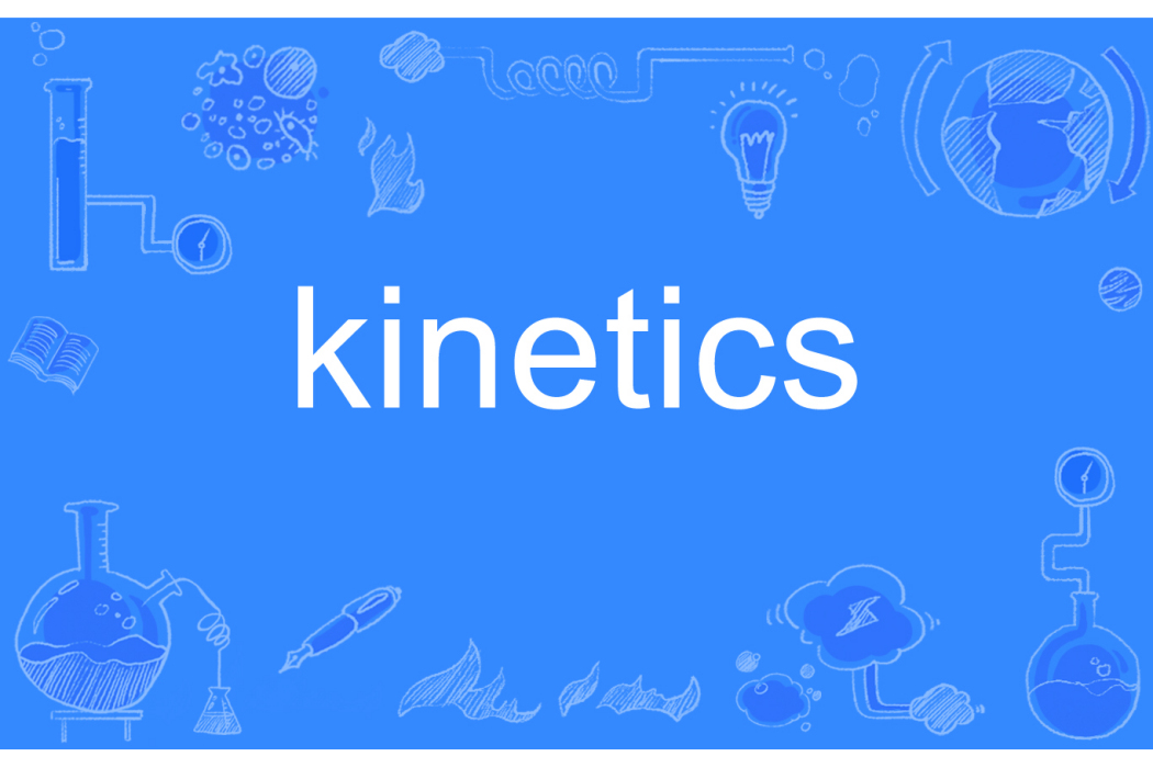 kinetics