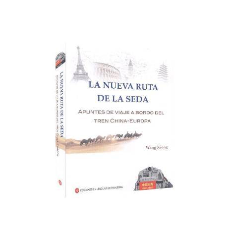 La nueva ruta de la seda