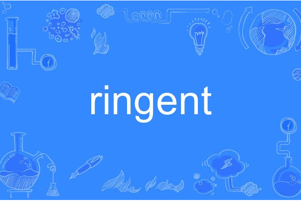 ringent