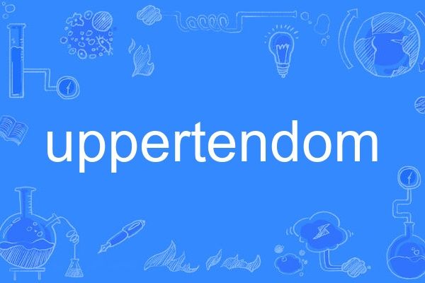 uppertendom