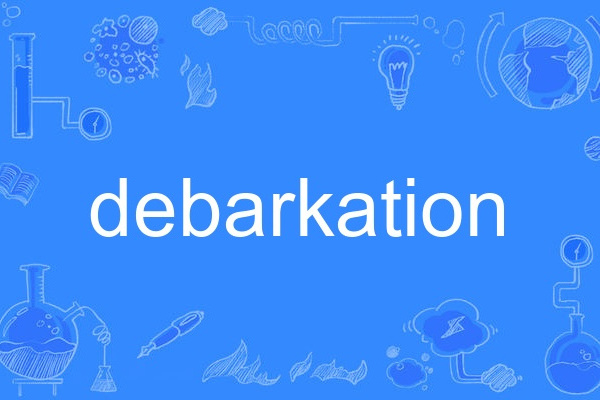 debarkation