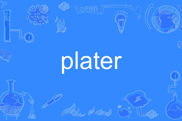 plater