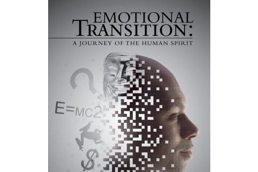 Emotional Transition: A Journey of the Human Spirit