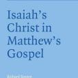 Isaiah\x27s Christ in Matthew\x27s Gospel馬太福音中的以賽亞救世主