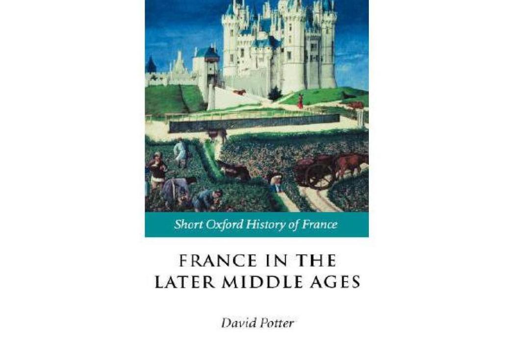 France in the Later Middle Ages 1200-1500