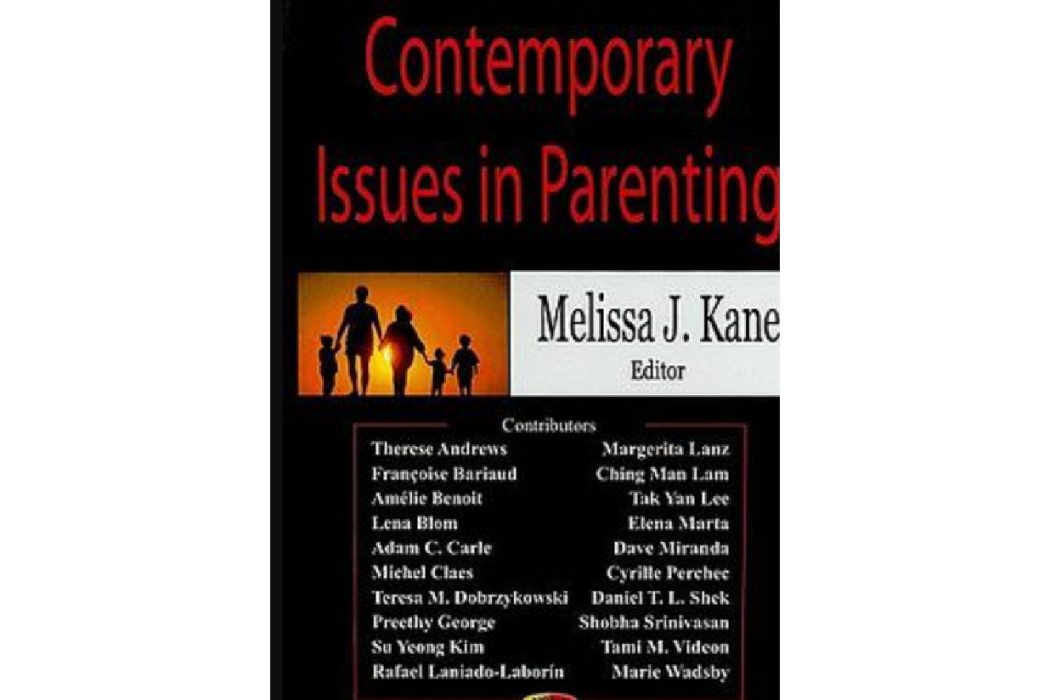 Contemporary Issues in Parenting