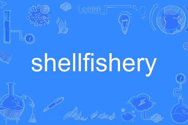 shellfishery