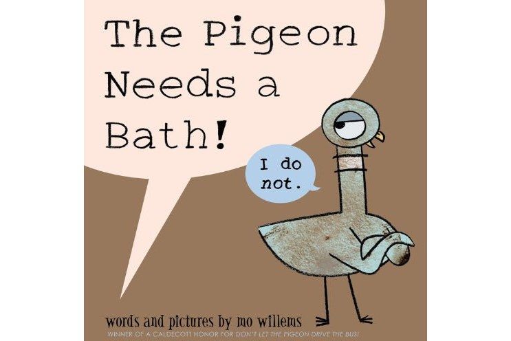 The Pigeon Needs a Bath!