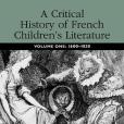 A Critical History of French Children\x27s Literature