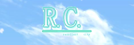 回憶城R.C.