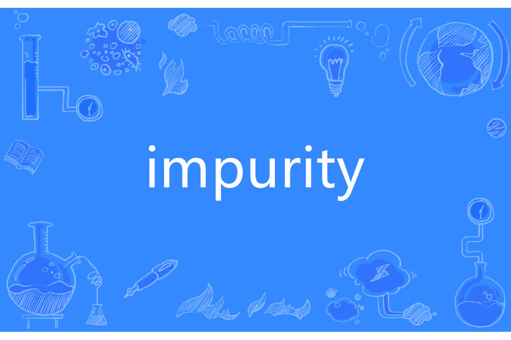 impurity