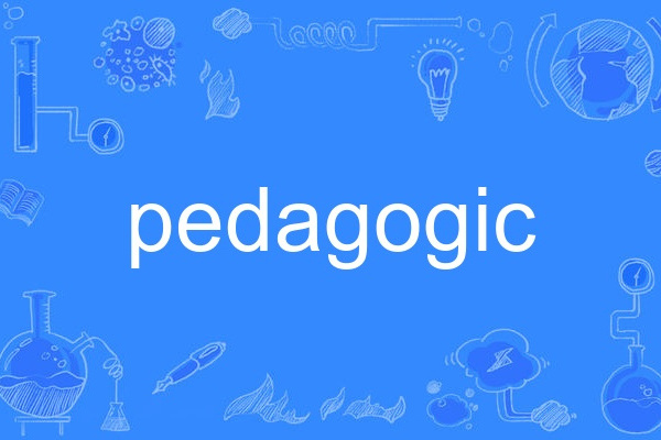 pedagogic