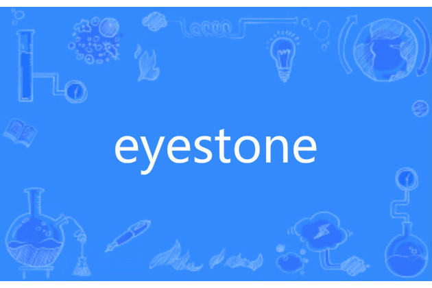 eyestone