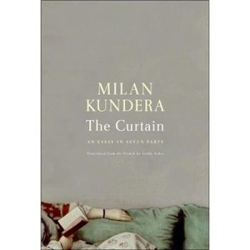 The Curtain : An Essay in Seven Parts