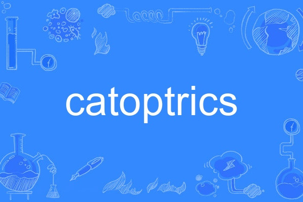 catoptrics