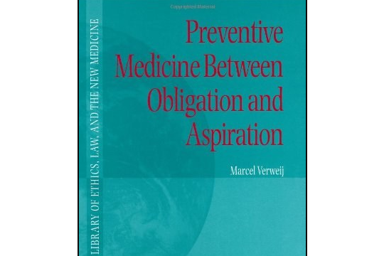 Preventive Medicine Between Obligation and Aspiration