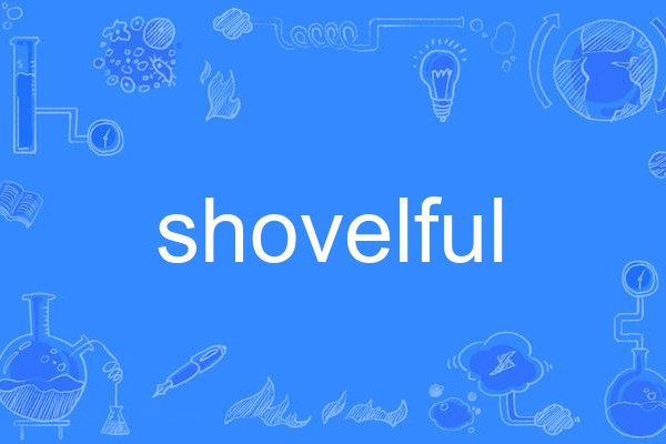 shovelful