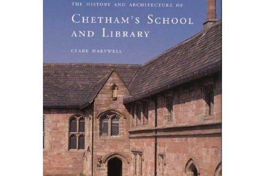 The History and Architecture of Chetham\x27s School and Library