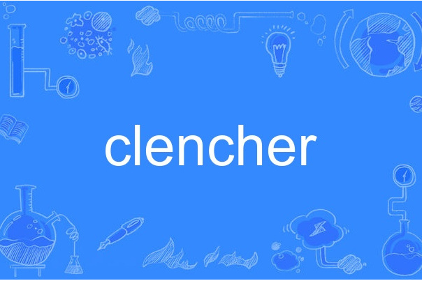 clencher