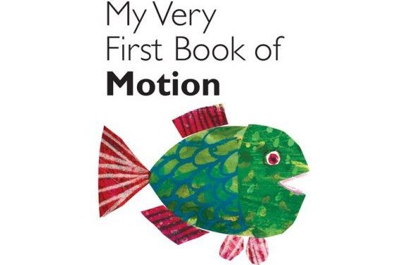 My Very First Book of Motion