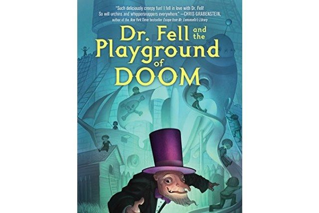 Dr. Fell and the Playground of Doom