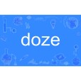 Doze