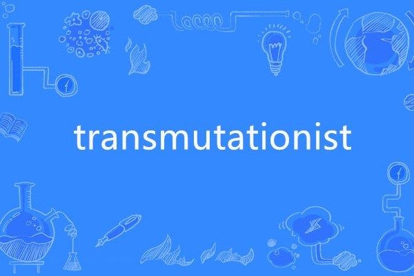 transmutationist