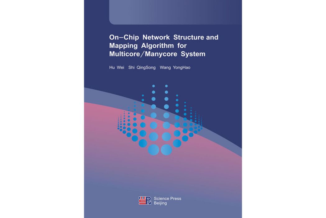 On-Chip Network Structure and Mapping Algorithm for Multicore/Manycore System