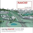 Learning AutoCAD Civil 3D 2010(Autodesk Official Training Guide著圖書)