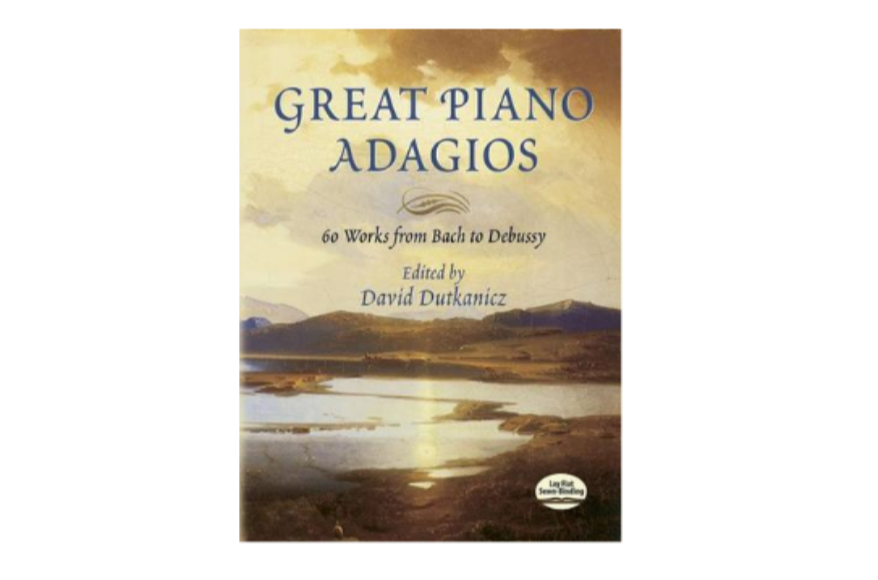 Great Piano Adagios 著名鋼琴柔板