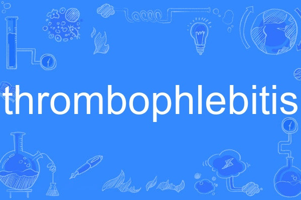 thrombophlebitis