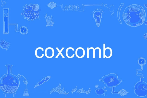 coxcomb