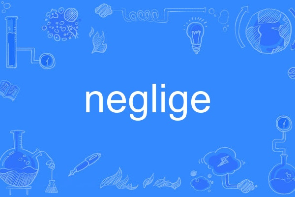 neglige