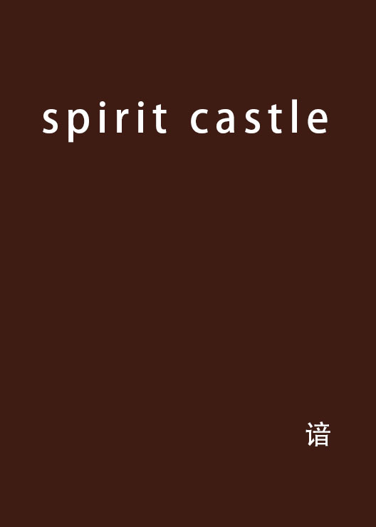 spirit castle