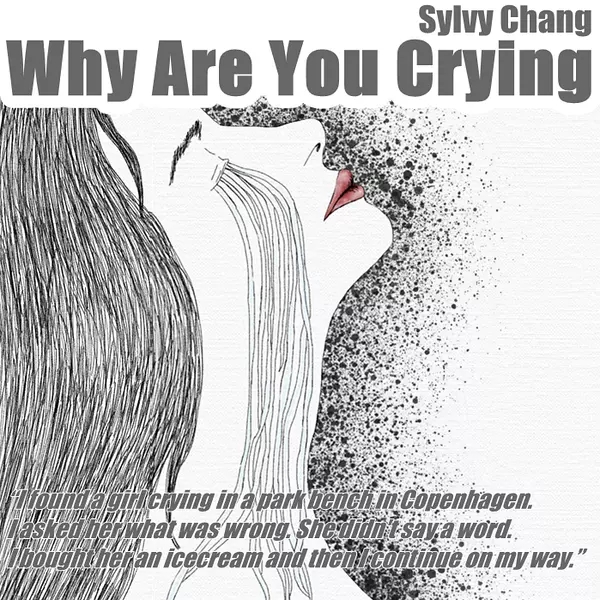 Why are you crying